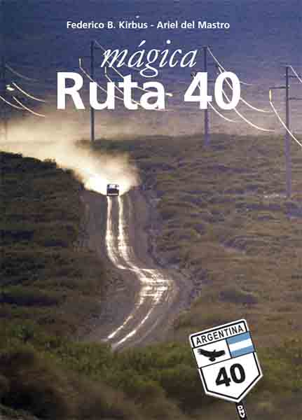 libro Mágica Ruta 40